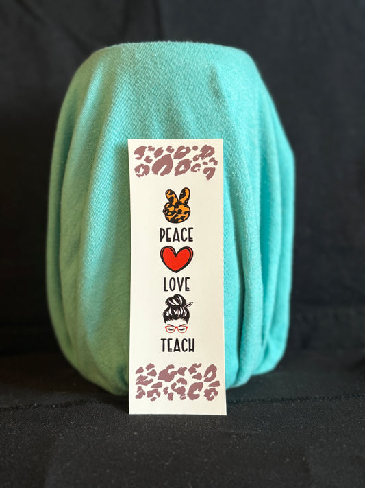 Peace, Love, Teach