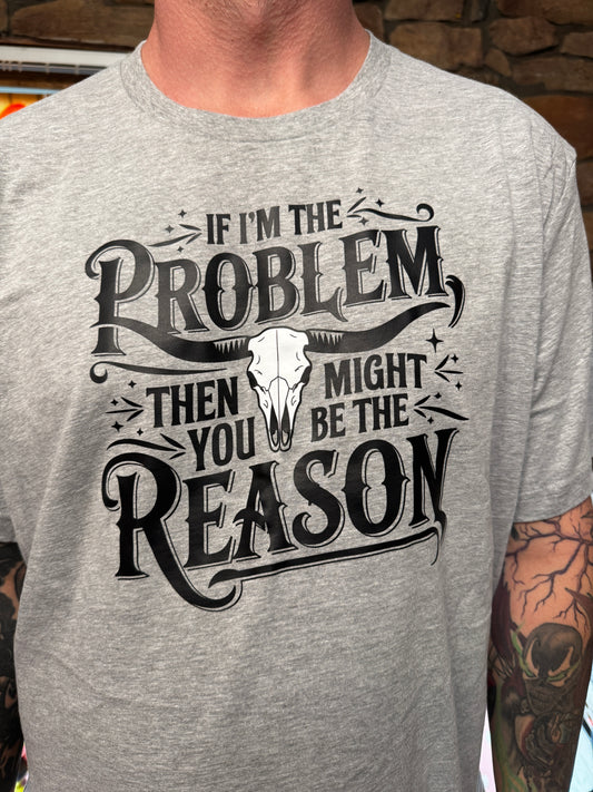 If I'm the Problem